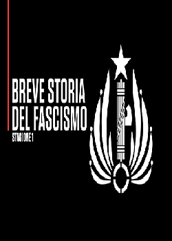 Breve storia del fascismo