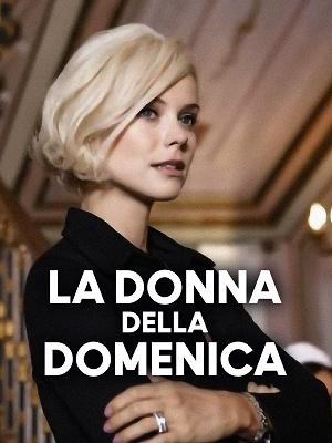 La donna della domenica (2011)