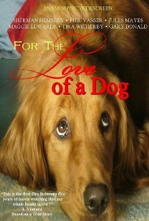 For the Love of a Dog Streaming