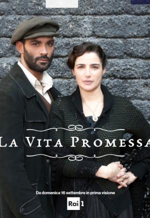 La Vita Promessa (2018-)