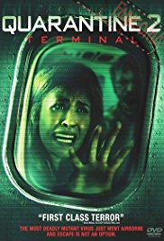 Quarantena 2: Terminal (2011)