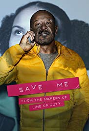 Save Me (2018-)